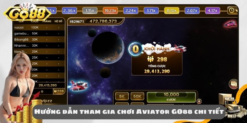 Hướng dẫn tham gia chơi Aviator GO88 chi tiết