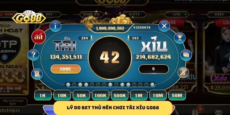 Lý do bet thủ nên chơi tài xỉu GO88