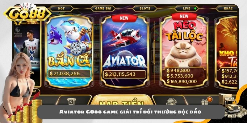 Aviator GO88 game giải trí đổi thưởng độc đáo 